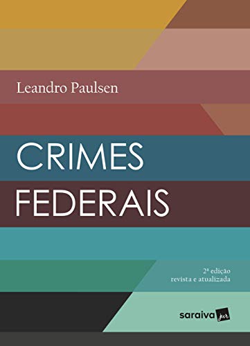 Crimes federais - 2ª edição de 2018