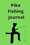 Photo Gallery pike fishing journal: pike angling log Photo Gallery pike fishing journal: pike angling log