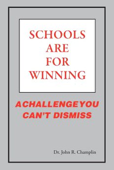 Mass Market Paperback Schools Are for Winning a Challenge You Can't Dismiss Book