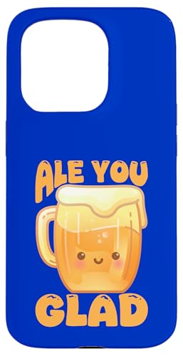 Ale You Glad Beer Lover Funny Pun ���j�� �X�}�z�P�[�X iPhone 15 Pro �p
