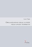 Organizzazione Delle Altezze Nello Spazio Temperato - 2