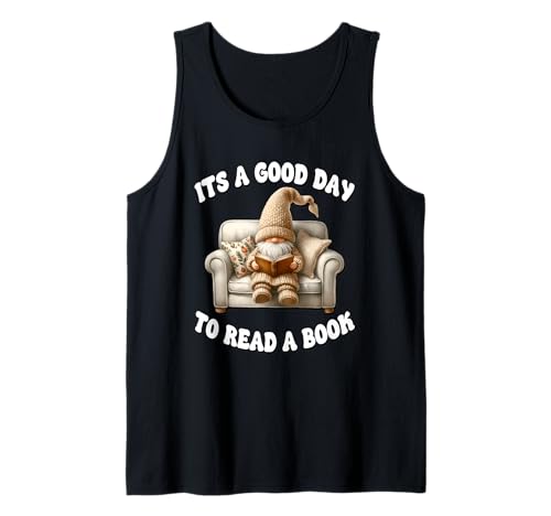 Its a good day to read a book librarian gnome for teachers débardeur