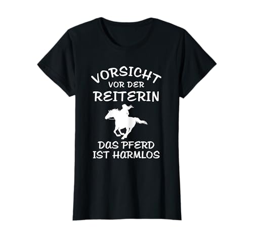 Pferde Liebhaber Damen Mädchen Geschenke Reiter Sprüche Vorsicht Vor Der Reiterin Schwarz S T-Shirt