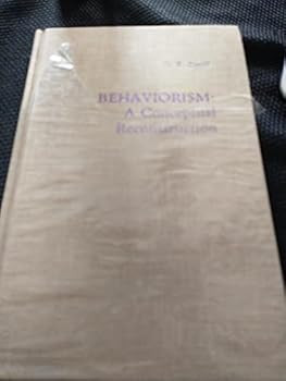 Hardcover Behaviorism: A Conceptual Reconstruction Book