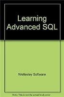 Learning Advanced SQL/Book and 2 Disk 013528712X Book Cover