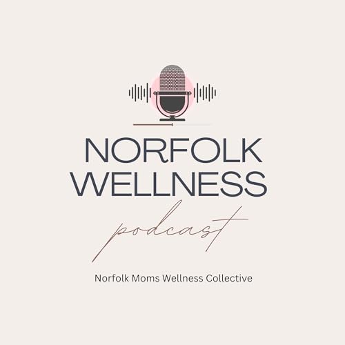 Couverture de Norfolk Wellness Podcast