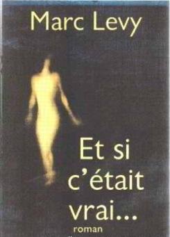 Et si c'était vrai [Unknown Binding]
