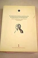 Enfermería de urgencias, emergencias y cuidados críticos: Fundamentos teórico-prácticos de la enfermería de emergencias 8492557370 Book Cover
