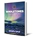 Wholetones: The Healing Frequency Music Project - Book and 7 CD Set