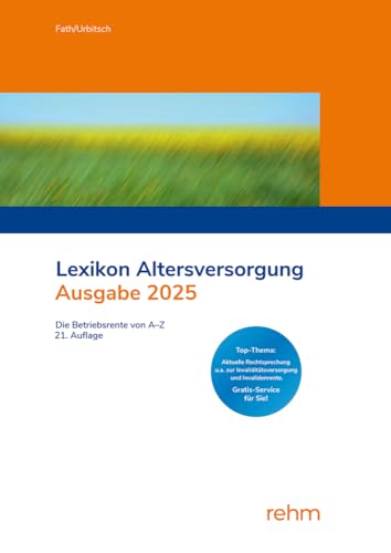 Lexikon Altersversorgung 2025: Die Betriebsrente von A-Z