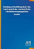 Verordnung zur Durchführung des § 1 Abs. 1 und 3, des § 30 Abs. 1 und des § 35 Abs. 1 des Bundesversorgungsgesetzes: VersMedV