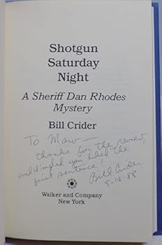 Shotgun Saturday Night - Book #2 of the Sheriff Dan Rhodes