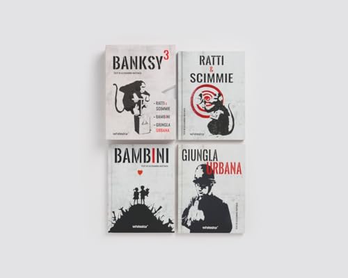 Banksy³. Ratti & Scimmie-Bambini-Urban Jungle. Ediz. A Colori - 2