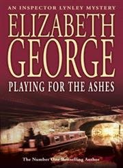 Buy Playing For The Ashes: An Inspector Lynley Novel: 7 — BookShops.in