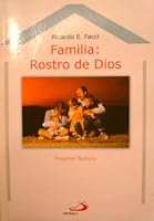 Familia rostro de Dios 9508616067 Book Cover