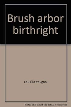 Paperback Brush arbor birthright Book