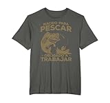 Pescador Fishing Pesca Divertido Nacido Para Pescar Camiseta
