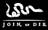 Join or Die Sticker - 5' Decal (White)- Decal, Liberty, Ben Franklin, Patriot, Colonies, Gadsen, Revolution, Freedom, Tyranny. FJB SIX734W