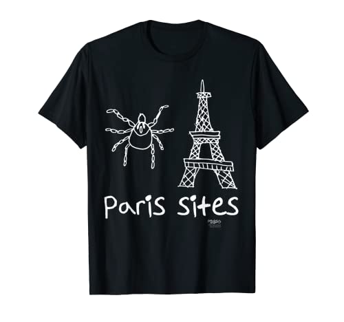 Paris Sites Funny Dad Joke Word Design Camiseta