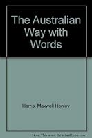 The Australian way with words 0855612983 Book Cover