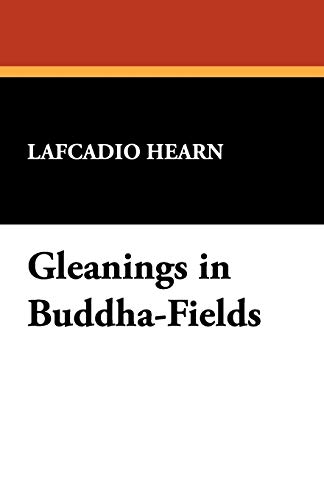 Gleanings in Buddha-Fields view 2