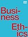 Business Ethics (2025)