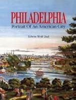 PHILADELPHIA Portrait of an American City B0012JP93G Book Cover