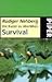 Produktbild Die Kunst zu überleben: Survival (Piper Taschenbuch)