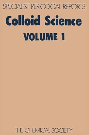 Colloid Sci Vol 1: Volume 1 Edition. Edition book cover