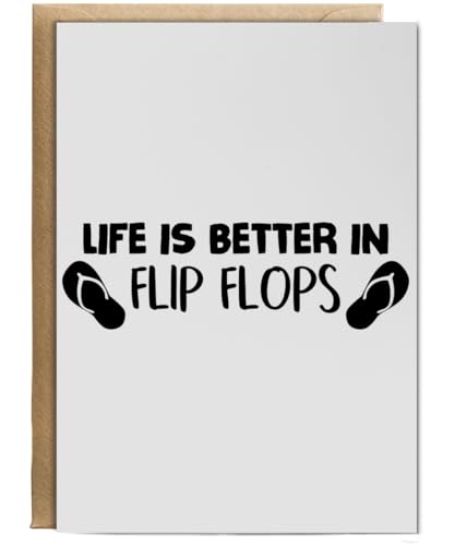 Hippowarehouse Life is better in flip flops Birthday Card A5 Personalised with envelope for him for her Funny Cards for Men and Women Blank inside option