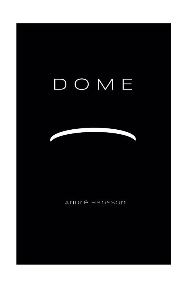 Dome English Edition livre anglais original suspense roman fiction best-seller