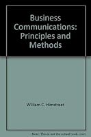 Business Communications: Principles and Methods 0534028373 Book Cover