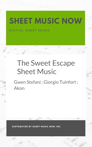 The Sweet Escape Sheet Music (English Edition)