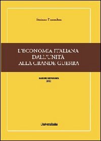L'economia italiana dall'unità alla grande guerra