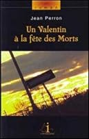 Un valentin à la fête des morts 292146375X Book Cover