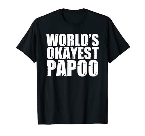 Hombre Papoo más Valor del Mundo Camiseta