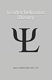 Leader Behavior Theory