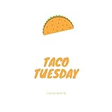  Taco Tuesday
