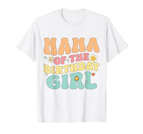 Nana of the birthday girl retro groovy