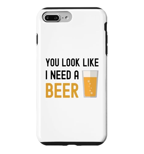 You Look Like I Need A Beer �ʔ����h�����N�O���X �X�}�z�P�[�X iPhone 7 Plus/8 Plus �p