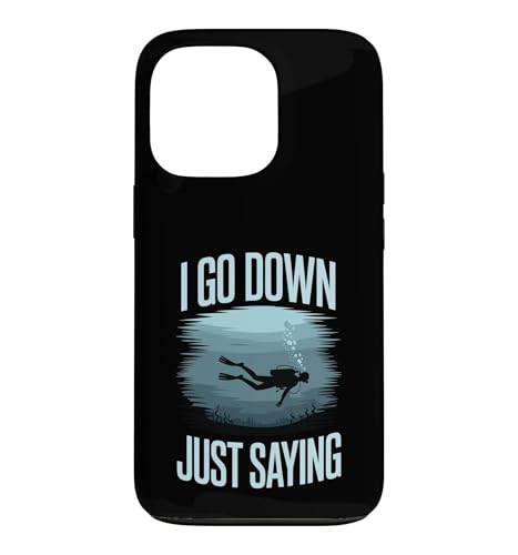 I Go Down Just Saying �[���X�L���[�o�_�C�r���O�̊C �X�}�z�P�[�X iPhone 13 Pro �p
