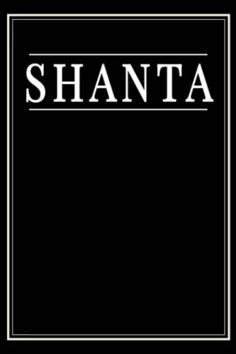 Shanta: Black Lined Writing Notebook Journal with Personalized Name Shanta, 6x9, 120 Pages