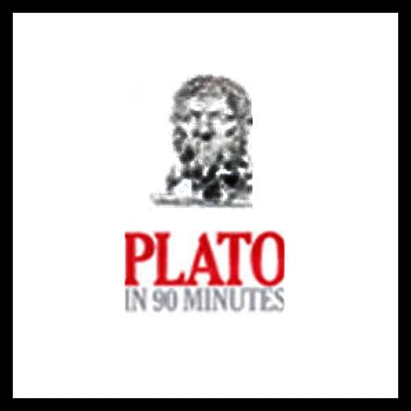 Plato in 90 Minutes by Paul Strathern