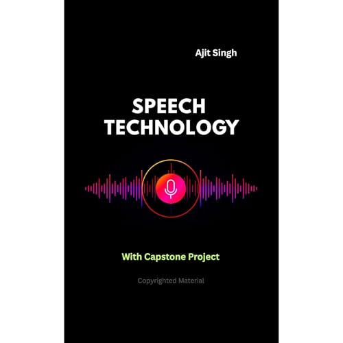 Speech Technology Audiolibro Por Ajit Singh arte de portada
