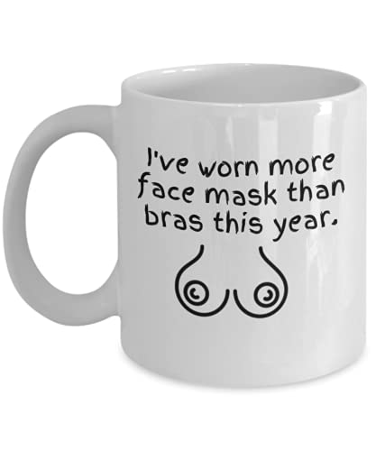 Bras coffee mug, bras coffee cup, funny coffee mug, funny coffee cup, more bras than facemask, worn facemask than bras, White, 11oz