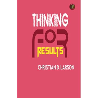 Thinking For Results