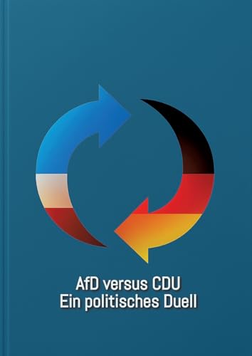 AfD vs. CDU: Ein Vergleich der Parteiprogramme von 1994 und 2025