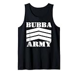 Original Bubba Army Logo (WHT) - OFFICIAL BUBBA ARMY DESIGN Tank Top
