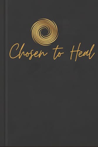 Chosen to Heal Signature Book
