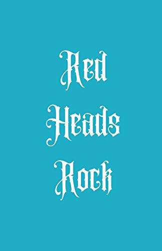 Red Heads Rock
